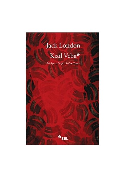 Kızıl Veba - Jack London