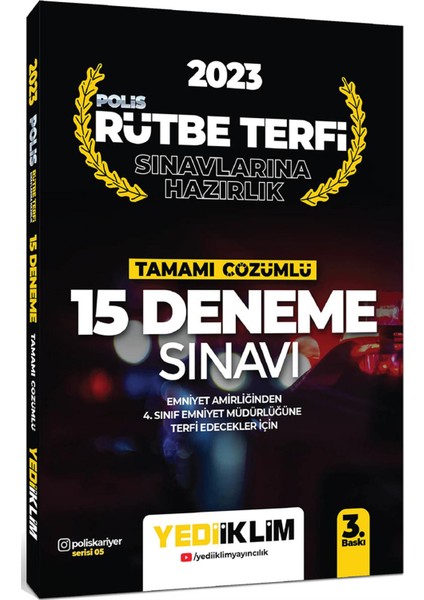 2023 Polis Rütbe Terfi Sınavlarına Hazırlık Tamamı Çözümlü 15 Deneme Sınavı