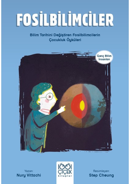 Fosilbilimciler - Genç Bilim Insanları - Nury Vitachi