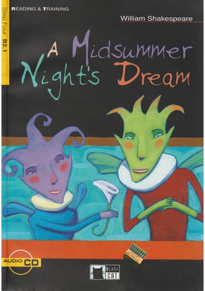 A Midsummer Night's Dream + Audio CD Step Four B2.1