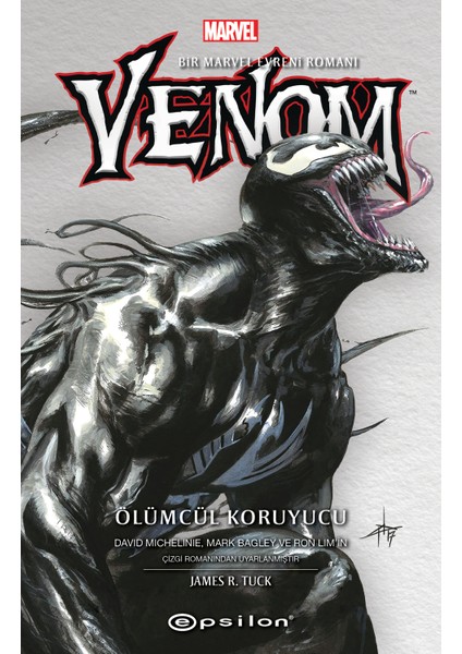 Venom: Ölümcül Koruyucu - James R. Tuck