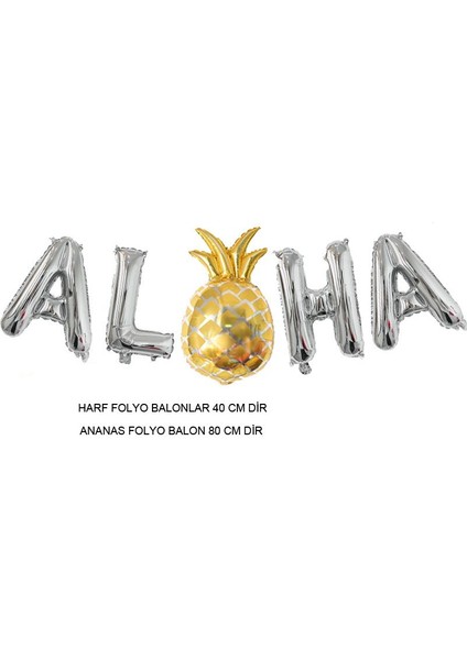 Hawaian Temalı Ananaslı Aloha Yazısı Folyo Balon Gümüş Renk 1 Adet