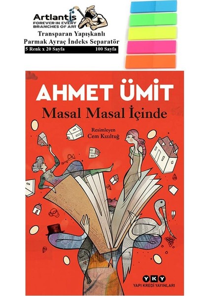 Masal Masal İçinde 1 Adet Fosforlu Transparan Kitap Ayraç 1 Paket - Ahmet Ümit