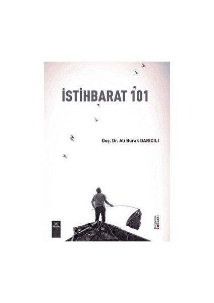 Istihbarat 101 - Ali Burak Darıcılı