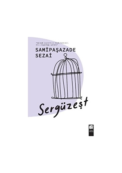 Sergüzeşt - Samipaşazade Sezai