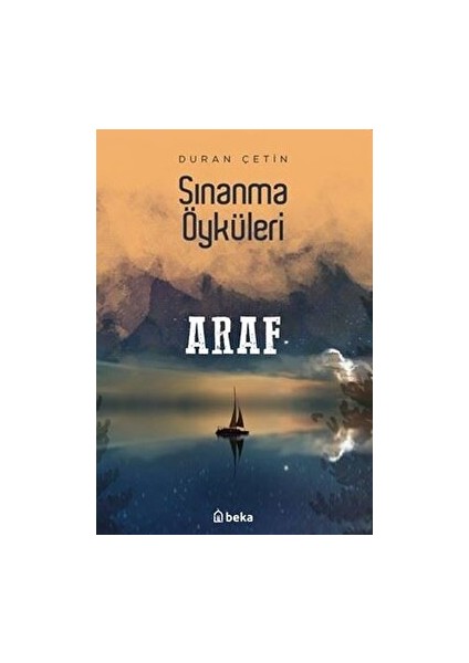 Araf - Sınanma Öyküleri - Duran Çetin