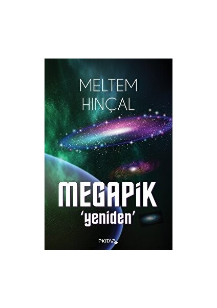 Megapik - Meltem Hınçal