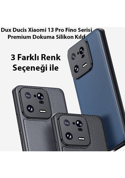 Xiaomi 13 Pro Fino Serisi Premium Dokuma Silikon Kılıf