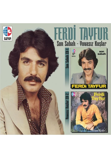 Ferdi Tayfur - Son Sabah & Yuvasız Kuşlar (2CD) Set