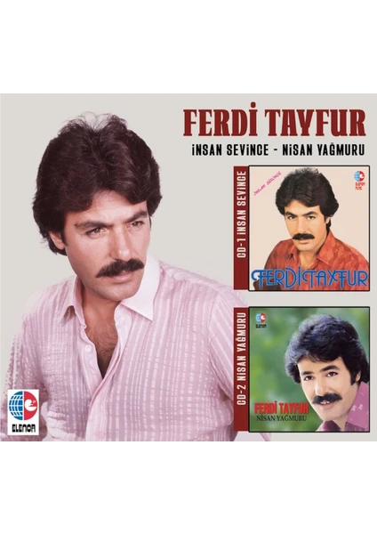 Ferdi Tayfur- Insan Sevince & Nisan Yağmuru  (2cd) Set