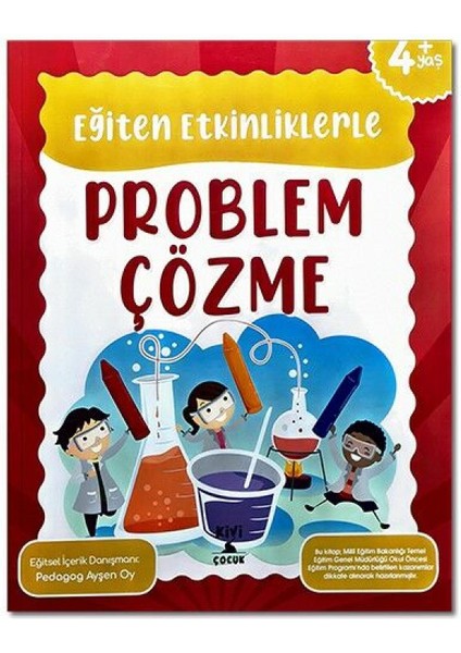 Eğiten Etkinliklerle Problem Ve Çözme - Ayşen Oy