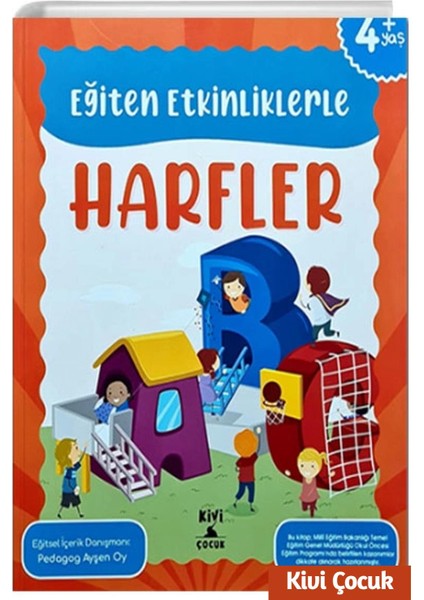 Eğiten Etkinliklerle Harfler - Ayşen Oy