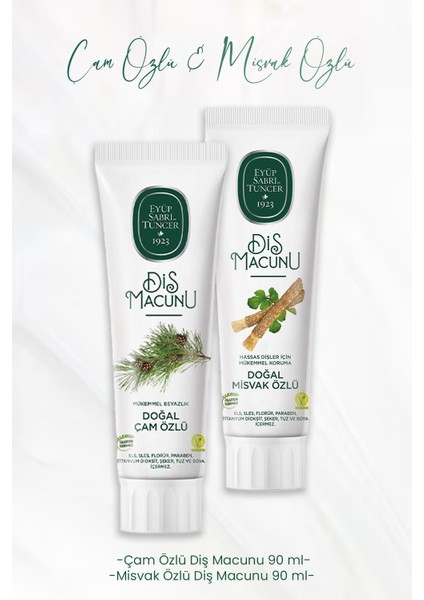 Diş Macunu Çam Özlü 90 ml ve Misvak Özlü 90 ml