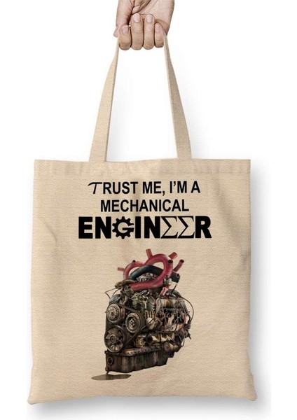Trust Me, I'm A Mechanical Engineer Bez Çanta Uzun Saplı