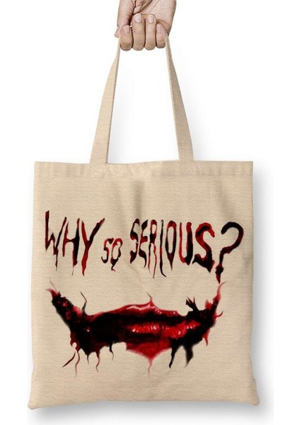 Why So Serious Bez Çanta Uzun Saplı
