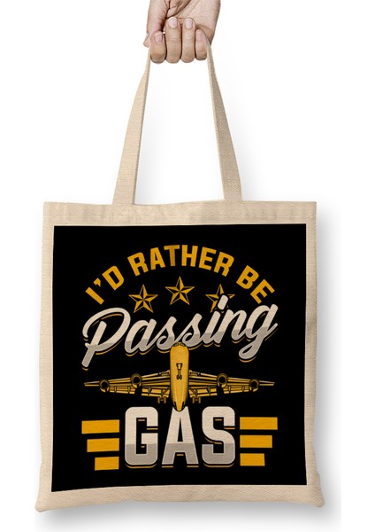I D Rather Be Passing Gas Funny Airplane Pilot Pun Bez Çanta Uzun Saplı