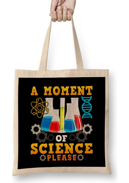 Cute & Funny A Moment Of Science Please Pun Bez Çanta Uzun Saplı