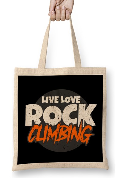 Awesome Live Love Rock Climbing Rockclimber Bez Çanta Uzun Saplı