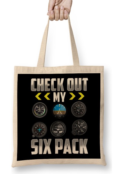 Check Out My Six Pack Airplane Pilot Aviation Pun Bez Çanta Uzun Saplı
