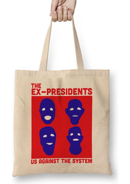 The Ex Presidents Us Against The System Point Break Bez Çanta Uzun Saplı