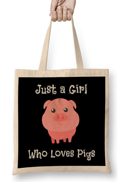 Just A Girl Who Loves Pigs Cute Baby Pig Piglet Bez Çanta Uzun Saplı