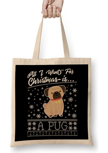 All I Want For Christmas Is A Pug Knit Pattern Bez Çanta Uzun Saplı