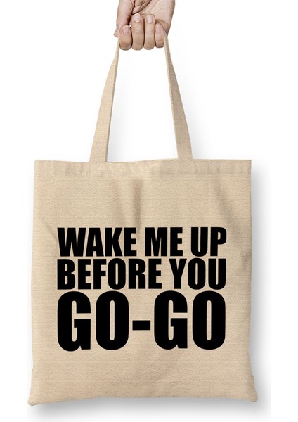 Wake Me Up Before You Go Go Wham Bez Çanta Uzun Saplı