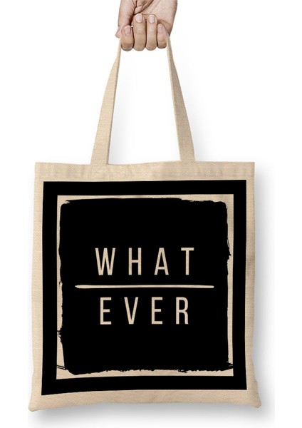 Whatever Slogan Bez Çanta Uzun Saplı