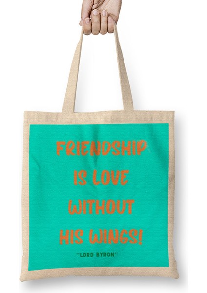 Friendship Quotes Day Ideas Love Gift Bez Çanta Uzun Saplı