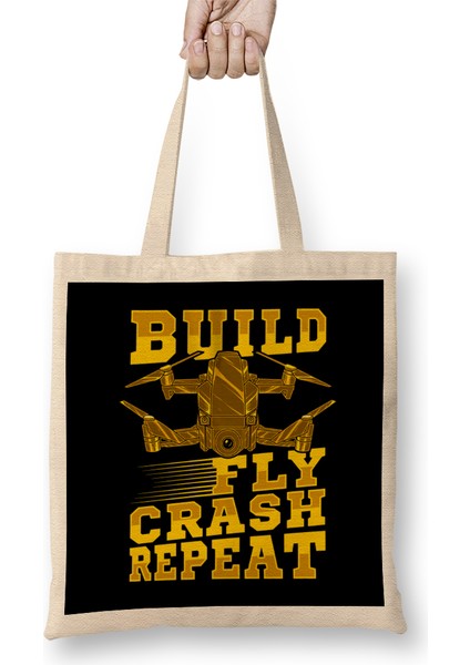 Build Fly Crash Repeat Cute Drone Pilot Flying Pun Bez Çanta Uzun Saplı