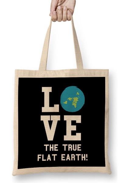 Love The True Flat Earth Bez Çanta Uzun Saplı