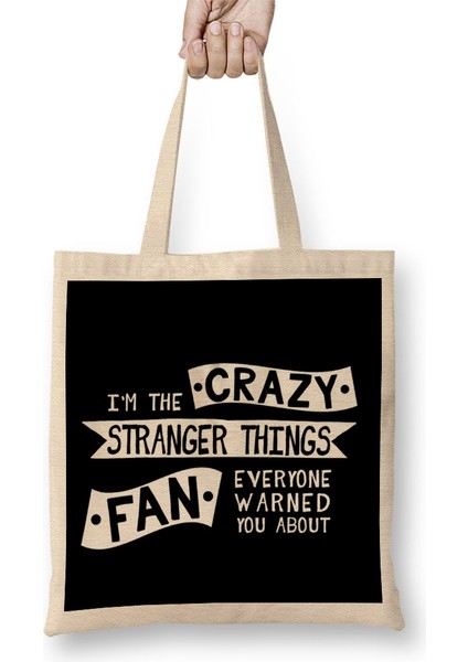 The Crazy Stranger Things Fan Everyone Warned You About Bez Çanta Uzun Saplı