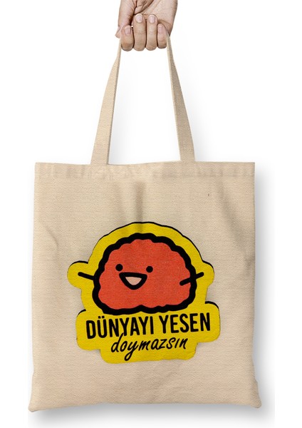 Dünyayı Yesen Doymassın Bez Çanta Uzun Saplı