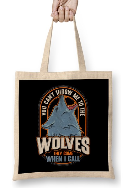 Cute The Wolves They Come When I Call Wolf Pack Bez Çanta Uzun Saplı
