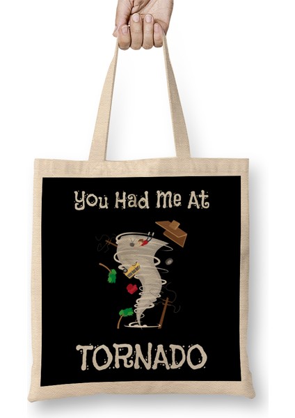 You Had Me At Tornado Funny Severe Weather Pun Bez Çanta Uzun Saplı