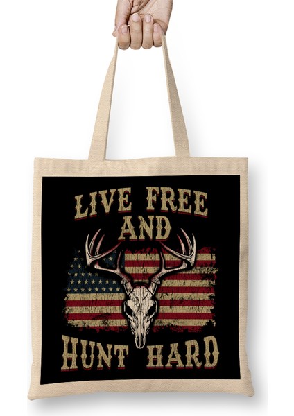 Live Free And Hunt Hard Patriotic Hunting Usa Bez Çanta Uzun Saplı