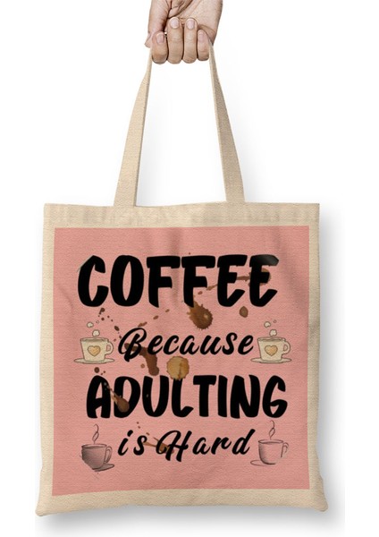 Funny Coffee Drinks Art Lover Gift Quote Bez Çanta Uzun Saplı