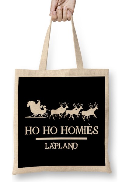 Santa Ho Ho Homies Lapland Bez Çanta Uzun Saplı