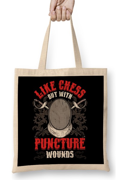 Fencing Like Chess But With Puncture Wounds Funny Bez Çanta Uzun Saplı