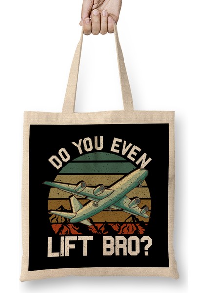 Funny Do You Even Lift Bro Airplane Pilot Flying Bez Çanta Uzun Saplı