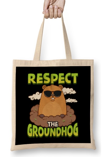 Cute & Funny Respect The Groundhog Bez Çanta Uzun Saplı