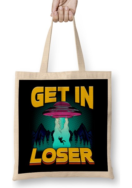 Get In Loser Alien Abduction Pun Ufo Spaceship Bez Çanta Uzun Saplı