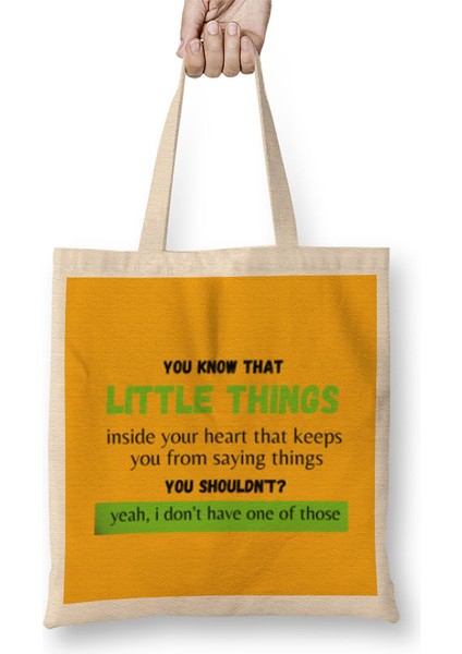 You Know The Little Thing Cool Graphic Sarcastic Sarcasm Novelty Funny Bez Çanta Uzun Saplı