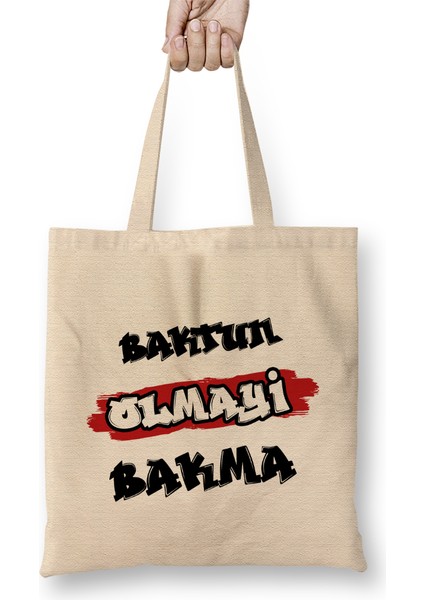Karadeniz Sözleri Baktun Olmayi Bakma Bez Çanta Uzun Saplı