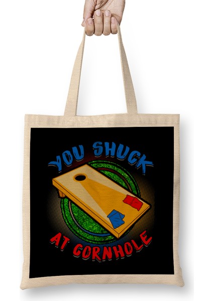 You Shuck At Cornhole Punny Corn Hole Pun Bez Çanta Uzun Saplı