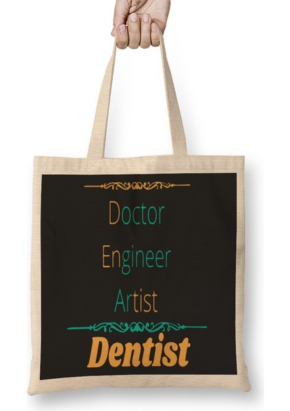 Doctor Engineer Artist Dentist 09 Bez Çanta Uzun Saplı