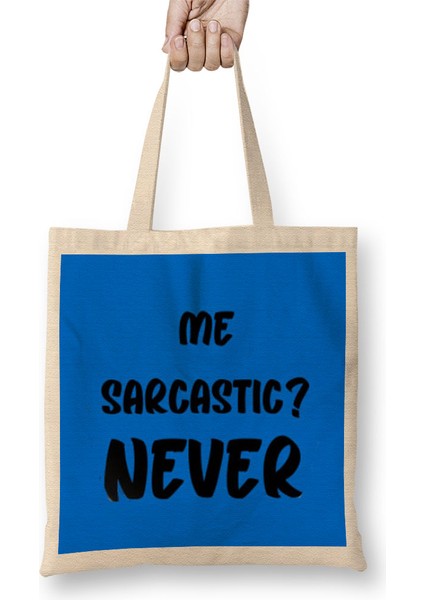 Sarcasm Funny Comment Quotes Gift - Sarcastic Women And Men Humorous Saying Bez Çanta Uzun Saplı
