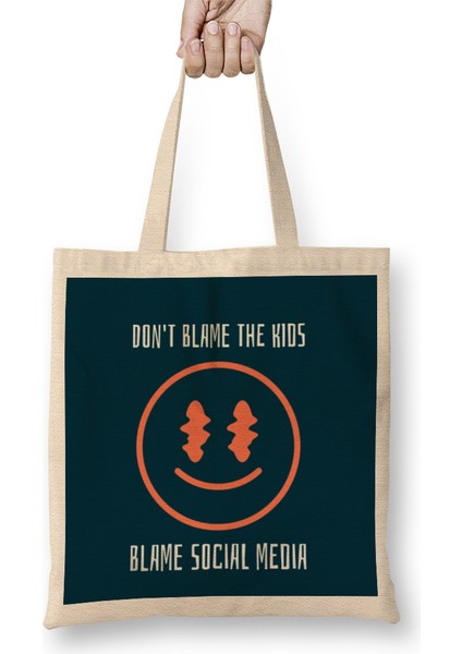 Millenials Don't Blame The Kids Blame Social Media Bez Çanta Uzun Saplı