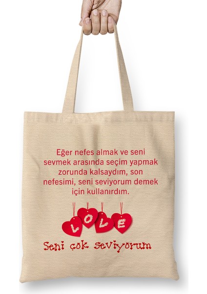 Sevgililer Günü Sevgiliye Hediye 012 Bez Çanta Uzun Saplı