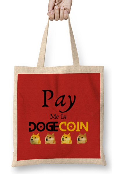 Pay Me In Dogecoin Bez Çanta Uzun Saplı